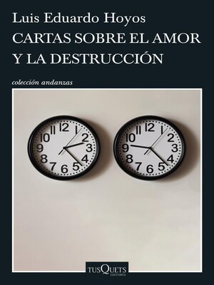 cover image of Cartas sobre el amor y la destrucción
